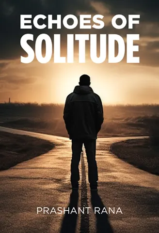Echoes of Solitude